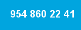 954 860 22 41